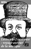 Lettres de l'ouvreuse : voyage autour de la musique (eBook, ePUB)