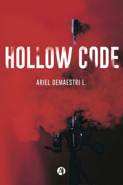 Hollow Code (eBook, ePUB) - L., Ariel Demaestri