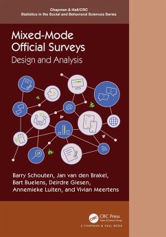 Mixed-Mode Official Surveys (eBook, PDF) - Schouten, Barry; Brakel, Jan van den; Buelens, Bart; Giesen, Deirdre; Luiten, Annemieke; Meertens, Vivian