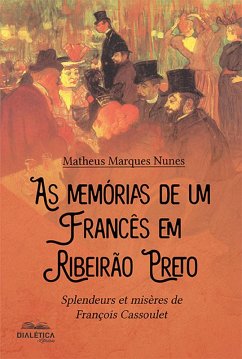 Cover As memórias de um francês em Ribeirão Preto (eBook, ePUB)