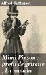 Mimi Pinson : profil de grisette ; La... - Bild 1