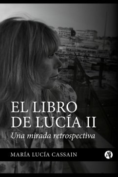 El libro de Lucía II (eBook, ePUB) - Cassain, María Lucía