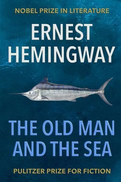 The Old Man and the Sea (eBook, ePUB) - Hemingway, Ernest