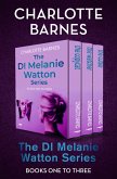 The DI Melanie Watton Series Books One to Three (eBook, ePUB) The DI Melanie Watton Series Books One to Three (eBook, ePUB)
