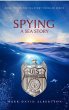 Spying: A Sea Story (eBook, ePUB) - Bild 1