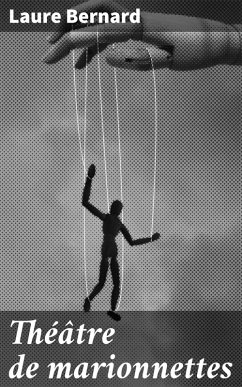 Théâtre de marionnettes (eBook, ePUB) - Bernard, Laure