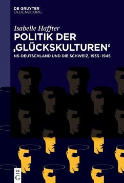 Politik der ,Glückskulturen' (eBook, ePUB) - Haffter, Isabelle