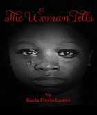 The Woman Tells (eBook, ePUB)