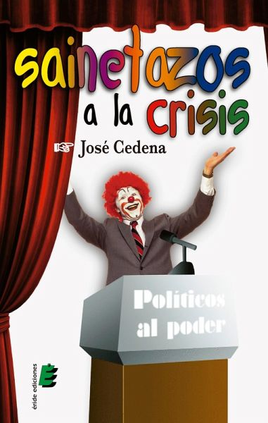 Sainetazos a la crisis (eBook, ePUB)
