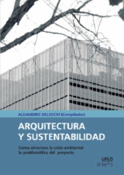 Arquitectura y sustentabilidad (eBook, PDF) - Delucchi, Alejandro