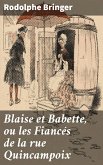 Blaise et Babette, ou les Fiancés de la rue Quincampoix (eBook, ePUB)