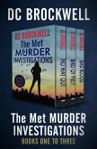 The Met Murder Investigations Books One to Three (eBook, ePUB) The Met Murder Investigations Books One to Three (eBook, ePUB)