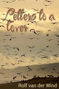 Letters To a Lover (eBook, ePUB) - Wind, Rolf van der