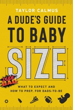 Cover A Dude's Guide to Baby Size (eBook, ePUB)