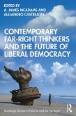 Contemporary Far-Right Thinkers and the Future of Liberal Democracy (eBook, ePUB)