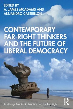 Contemporary Far-Right Thinkers and the Future of Liberal Democracy (eBook, ePUB)