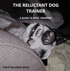 The Reluctant Dog Trainer (eBook, ePUB)