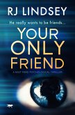Your Only Friend (eBook, ePUB)
