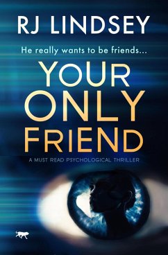 Your Only Friend (eBook, ePUB) - Lindsey, Rj