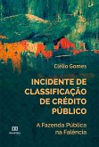 Incidente de Classificação de Crédito Público (eBook, ePUB)