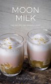 Moon Milk (eBook, ePUB)