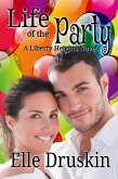 Life of the Party Liberty Heights Book 2 (Liberty Heights Romance) (eBook, ePUB)