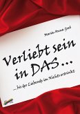 Verliebt sein in DAS ... (eBook, PDF)