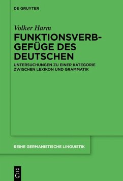 Funktionsverbgefüge des Deutschen (eBook, ePUB) - Harm, Volker