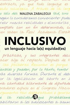 Cover INCLUSIVO, un lenguaje hacia la(s) equidad(es) (eBook, ePUB)