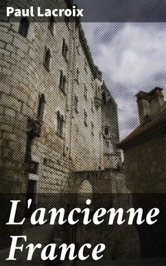 Cover L'ancienne France (eBook, ePUB)
