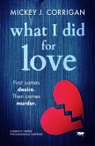 What I Did for Love (eBook, ePUB)
