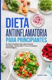 Dieta Antiinflamatoria Para Principiantes (eBook, ePUB)