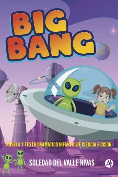 Big Bang (eBook, ePUB) - del Rivas, Soledad Valle