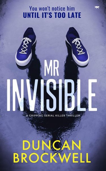 Mr Invisible (eBook, ePUB) Mr Invisible (eBook, ePUB)