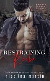 Restraining Reeba (West Coast Doms, #4) (eBook, ePUB)