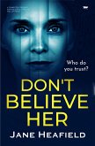 Don't Believe Her (eBook, ePUB)