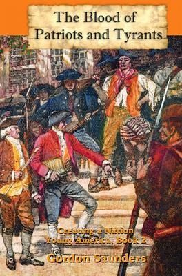 The Blood of Patriots and Tyrants (eBook, ePUB)