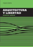 Arquitectura y libertad (eBook, PDF)