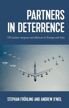 Partners in deterrence (eBook, ePUB) - Frühling, Stephan; O'Neil, Andrew