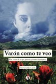 Varón como te veo (eBook, ePUB)