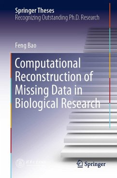 Computational Reconstruction of Missing Data in Biological Research (eBook, PDF) - Bao, Feng