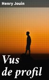 Vus de profil (eBook, ePUB)