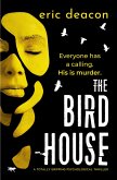 The Bird House (eBook, ePUB)