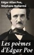 Les poèmes d'Edgar Poe (eBook, ePUB) - Bild 1