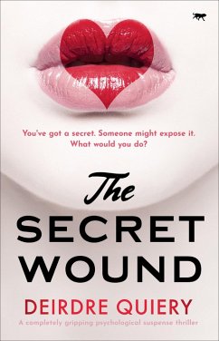 The Secret Wound (eBook, ePUB) - Quiery, Deirdre