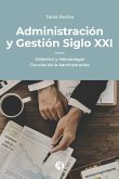 Administración y Gestión Siglo XXI (eBook, ePUB)