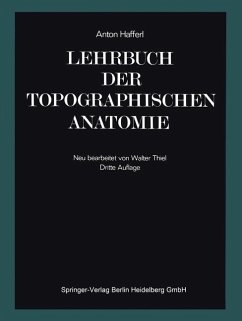 Lehrbuch der topographischen Anatomie (eBook, PDF) - Hafferl, Anton