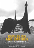 Republics and empires (eBook, ePUB)