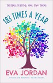 183 Times a Year (eBook, ePUB) 183 Times a Year (eBook, ePUB)