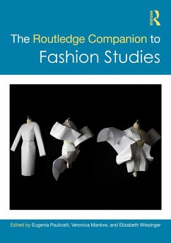 The Routledge Companion to Fashion Studies (eBook, ePUB) Cover The Routledge Companion to Fashion Studies (eBook, ePUB)